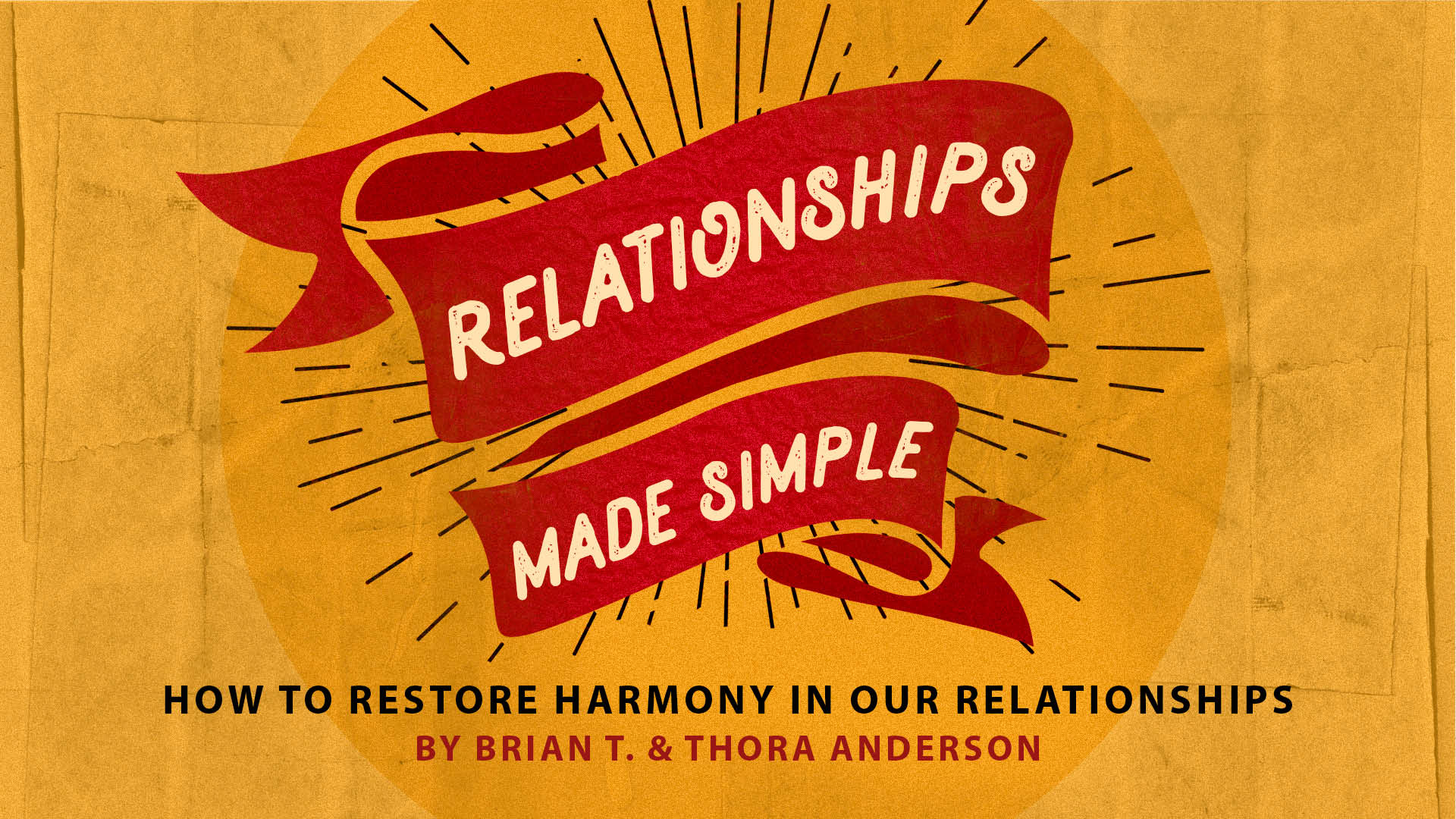 How to Restore Harmony in Our Relationships | Vineyard Church North Phoenix